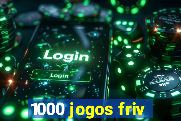 1000 jogos friv